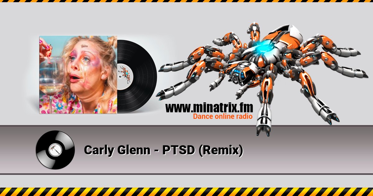 Carly Glenn - PTSD (Remix) Listen online and download MP3