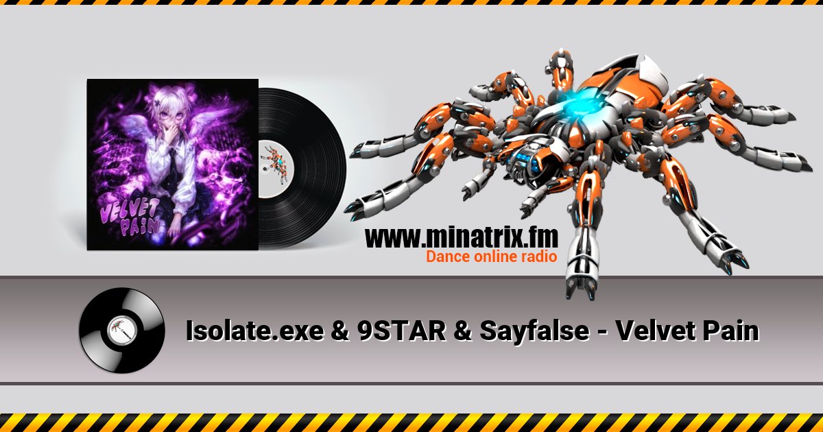 Isolate.exe & 9STAR & Sayfalse - Velvet Pain Listen online and download MP3
