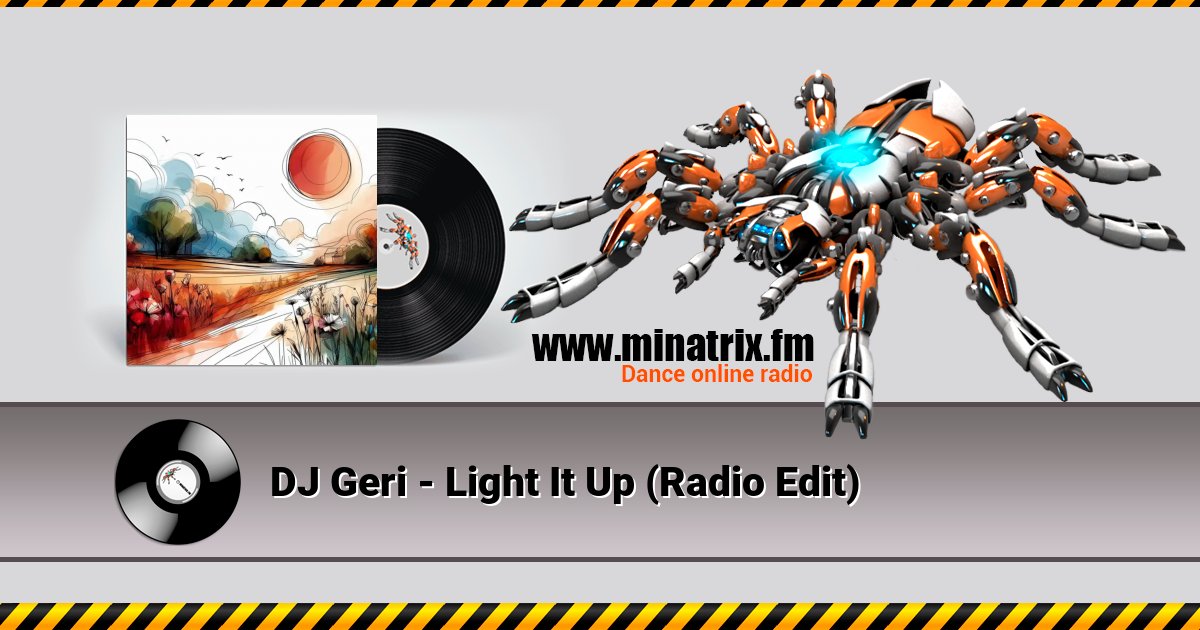 DJ Geri - Light It Up (Radio Edit) Listen online and download MP3