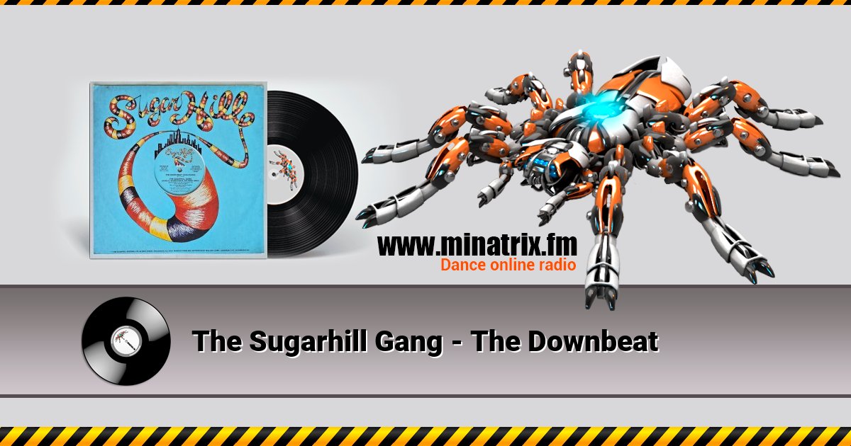 The Sugarhill Gang - The Downbeat Listen online and download MP3