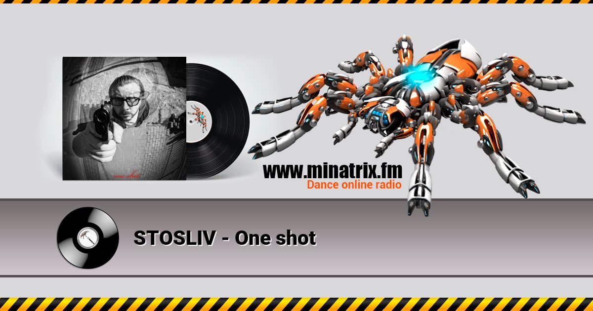 STOSLIV - One shot STOSLIV - One shot Listen online and download MP3
