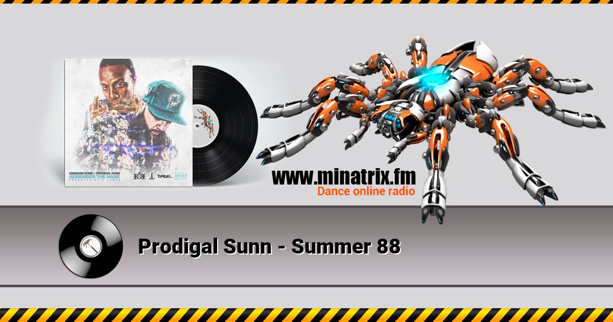 Prodigal Sunn - Summer 88 Listen online and download MP3