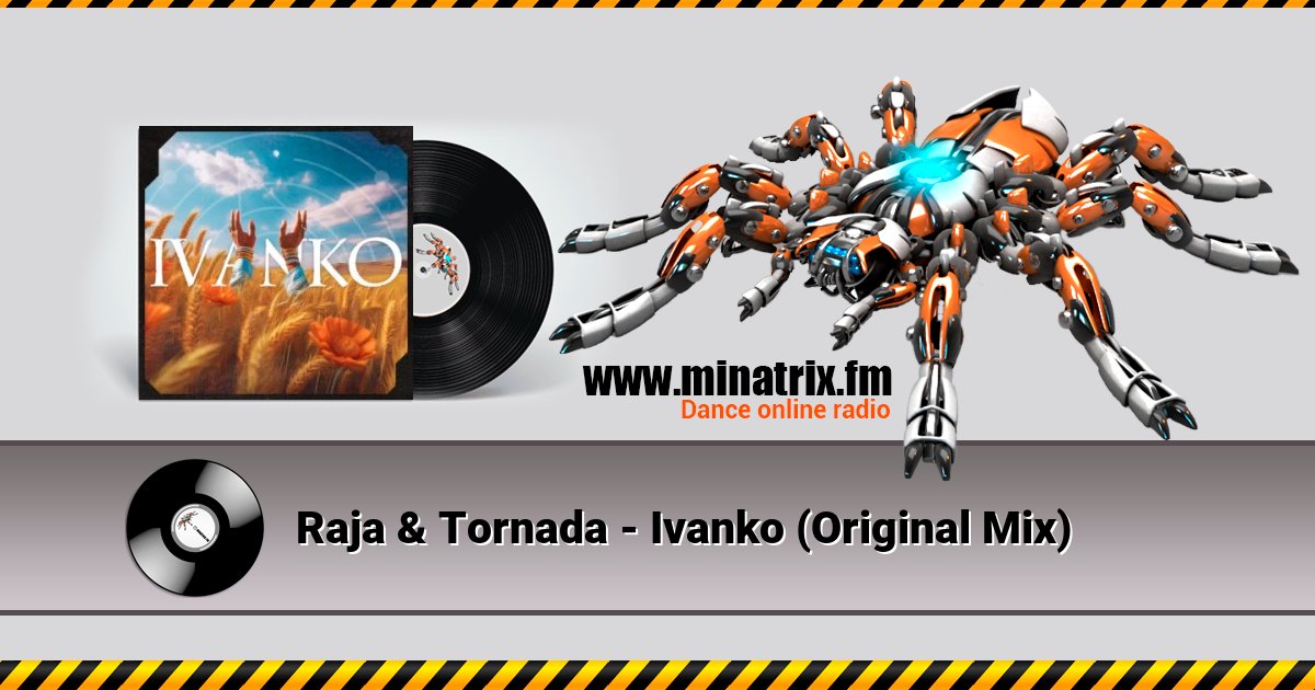 Raja & Tornada - Ivanko (Original Mix) Listen online and download MP3