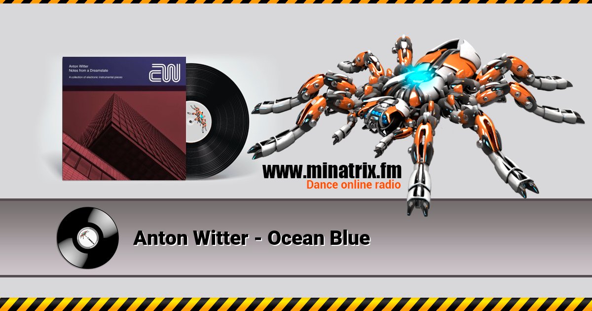 Anton Witter - Ocean Blue Listen online and download MP3