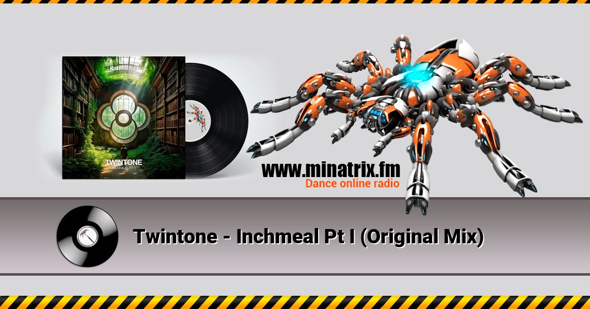 Twintone - Inchmeal Pt I (Original Mix) Twintone - Inchmeal Pt I (Original Mix) Listen online and download MP3