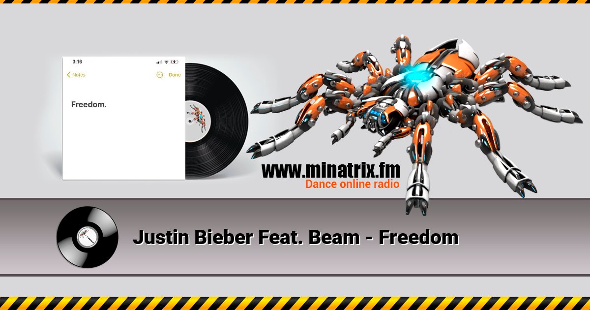 Justin Bieber Feat. Beam - Freedom Listen online and download MP3