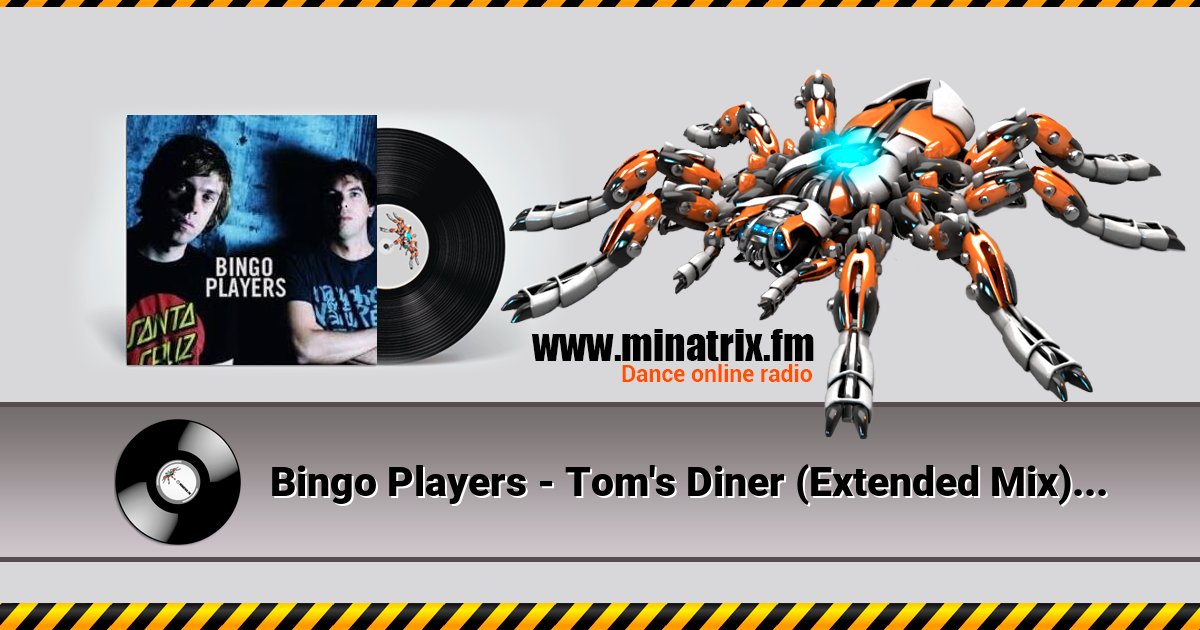 Bingo Players - Tom's Diner (Extended Mix) Listen online and download MP3