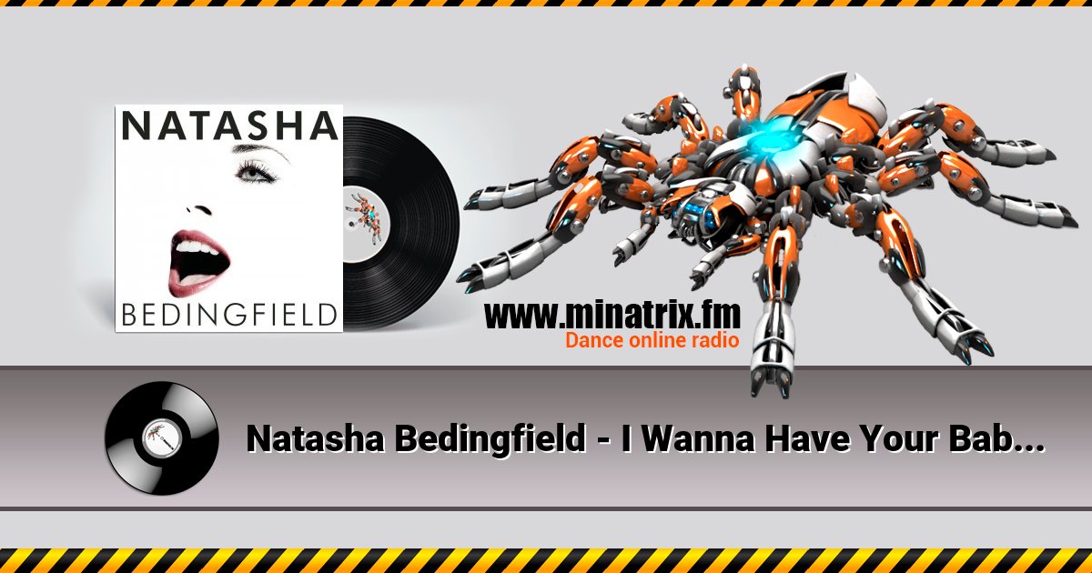 Natasha Bedingfield - I Wanna Have Your Babies Listen online and download MP3