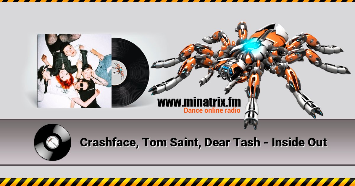 Crashface, Tom Saint, Dear Tash - Inside Out Crashface, Tom Saint, Dear Tash - Inside Out Listen online and download MP3