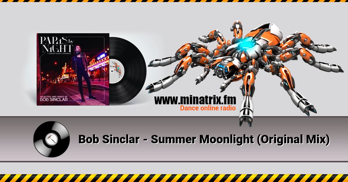 Bob Sinclar - Summer Moonlight (Original Mix) Bob Sinclar - Summer Moonlight (Original Mix) Listen online and download MP3