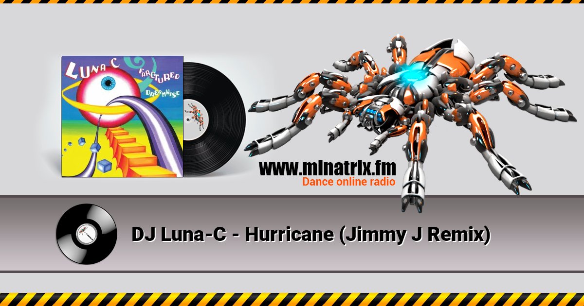 DJ Luna-C - Hurricane (Jimmy J Remix) Listen online and download MP3