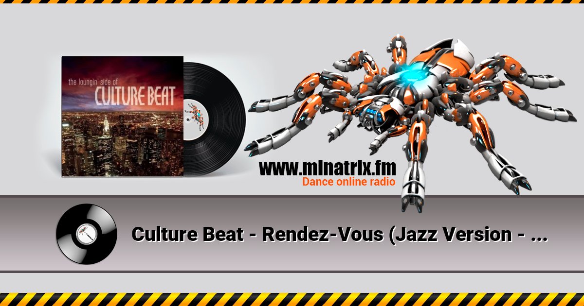 Culture Beat - Rendez-Vous (Jazz Version - Not Normal Mix) Culture Beat - Rendez-Vous (Jazz Version - Not Normal Mix) Listen online and download MP3