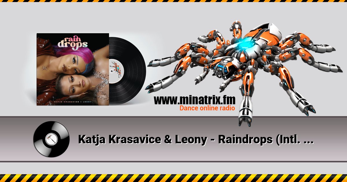 Katja Krasavice & Leony - Raindrops (Intl. Version) Listen online and download MP3