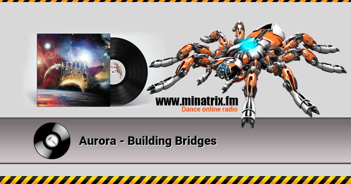 Aurora - Building Bridges Aurora - Building Bridges Listen online and download MP3