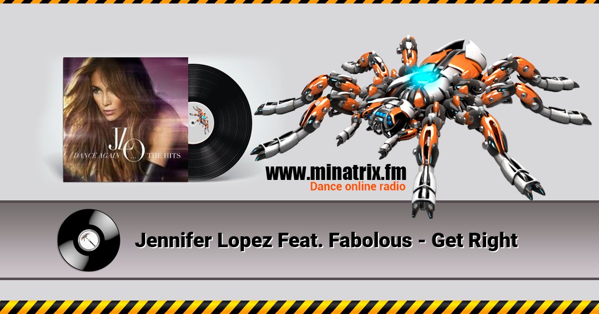 Jennifer Lopez Feat. Fabolous - Get Right Listen online and download MP3
