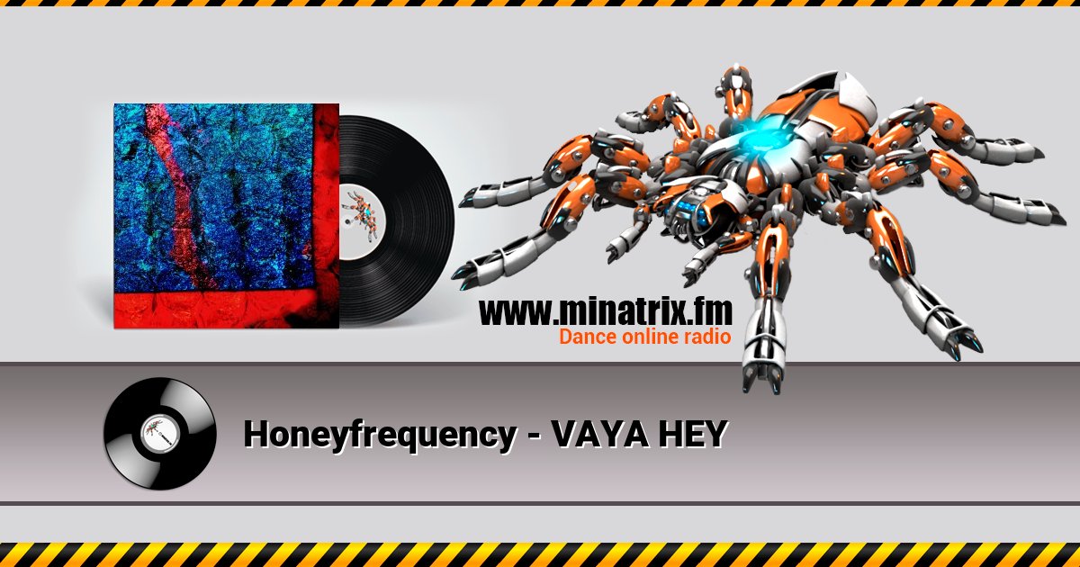 Honeyfrequency - VAYA HEY Listen online and download MP3