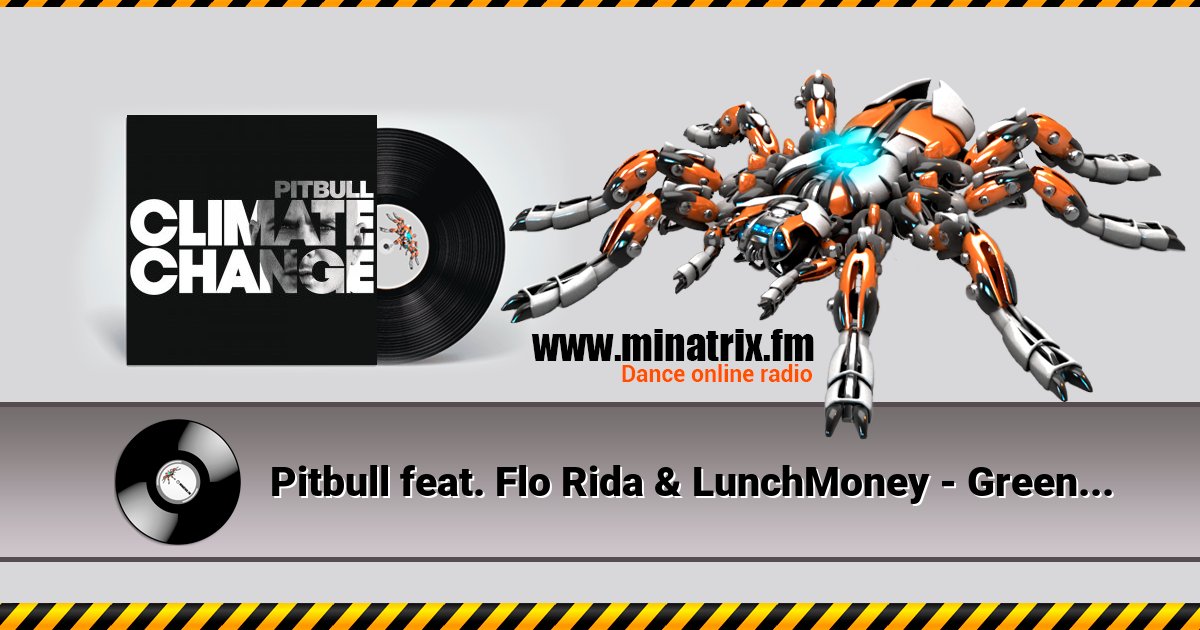 Pitbull feat. Flo Rida & LunchMoney - Greenlight Pitbull feat. Flo Rida & LunchMoney - Greenlight Listen online and download MP3