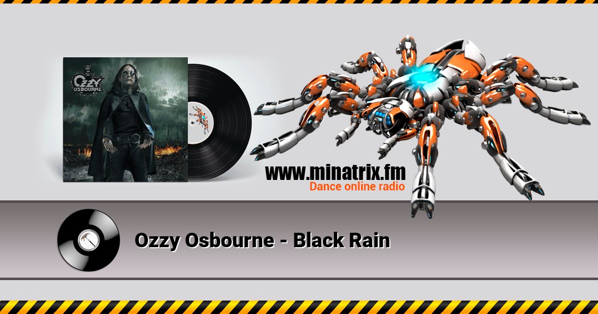 Ozzy Osbourne - Black Rain Ozzy Osbourne - Black Rain Listen online and download MP3