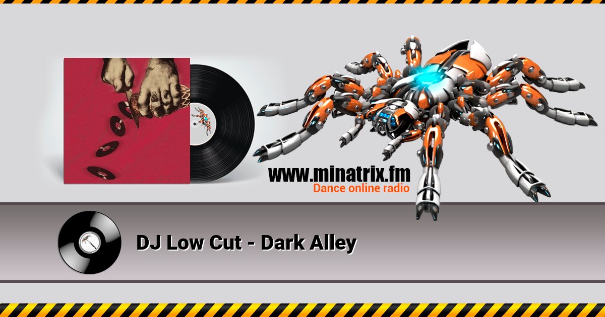 DJ Low Cut - Dark Alley DJ Low Cut - Dark Alley Listen online and download MP3