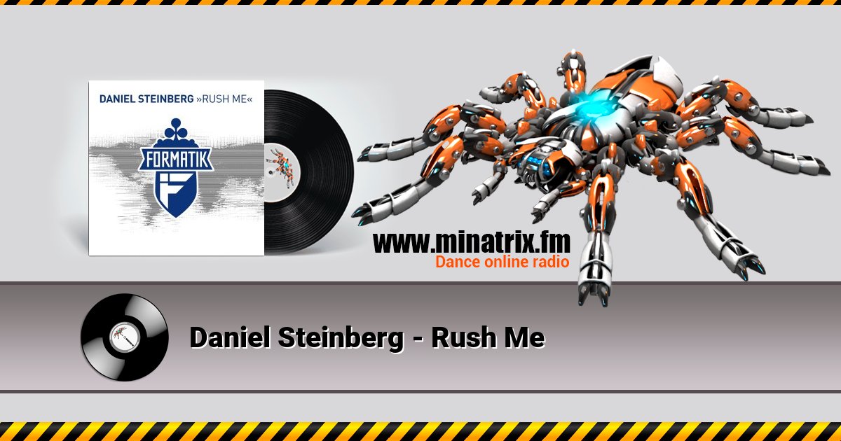 Daniel Steinberg - Rush Me Listen online and download MP3