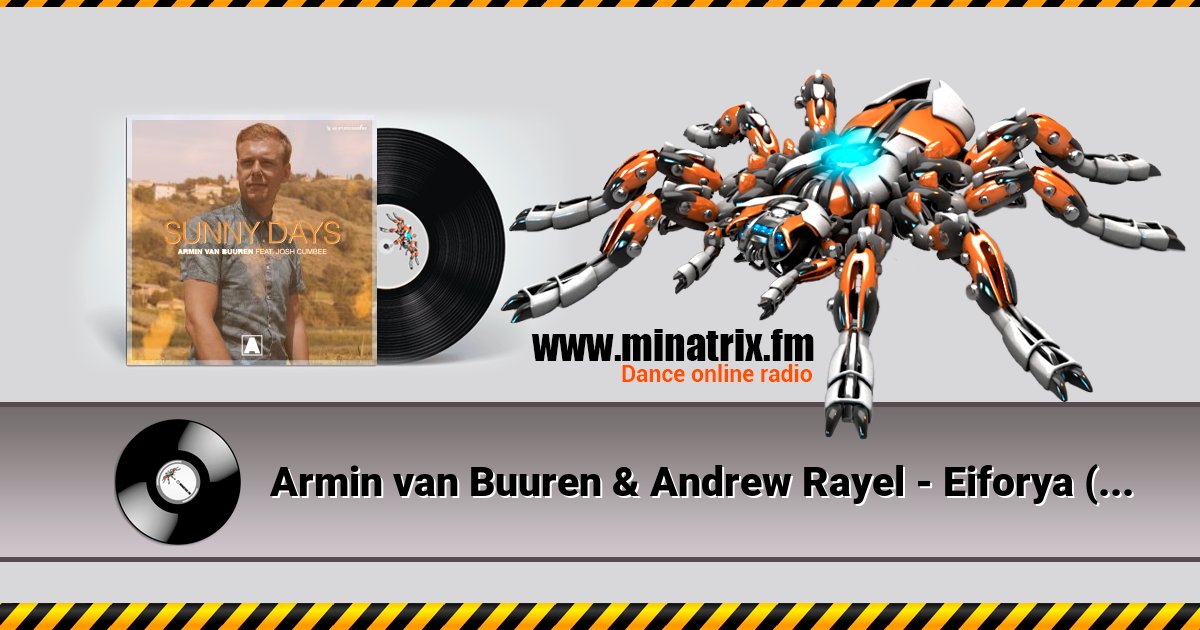 Armin van Buuren & Andrew Rayel - Eiforya (Talla 2XLC 140 Remix) Armin van Buuren & Andrew Rayel - Eiforya (Talla 2XLC 140 Remix) Listen online and download MP3