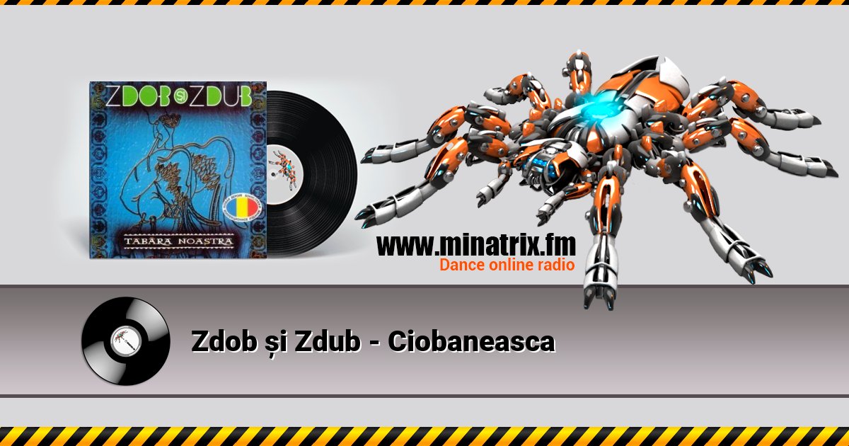 Zdob și Zdub - Ciobaneasca Zdob și Zdub - Ciobaneasca Listen online and download MP3