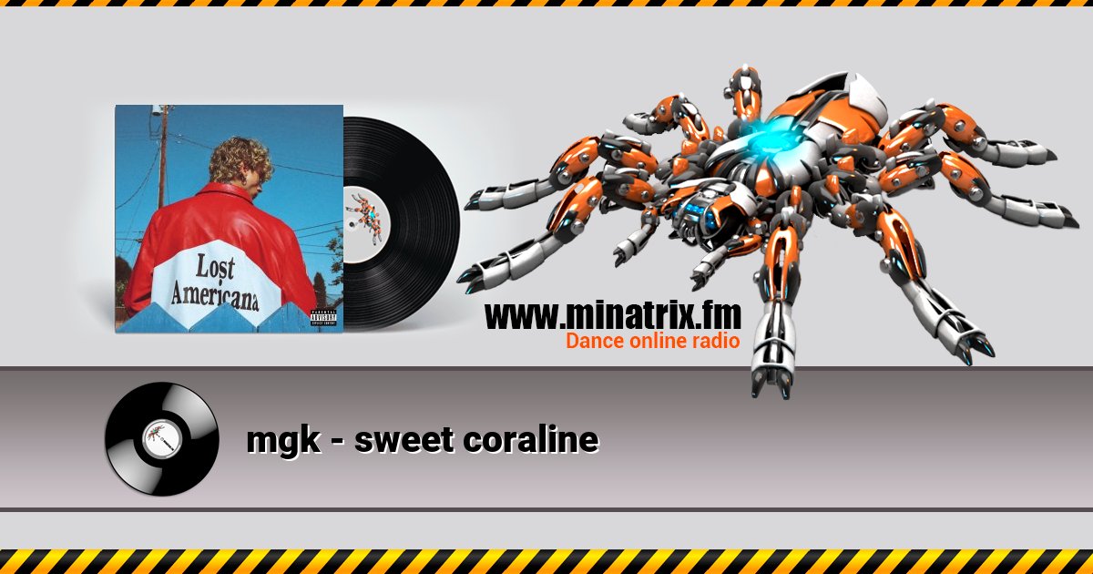 mgk - sweet coraline Listen online and download MP3