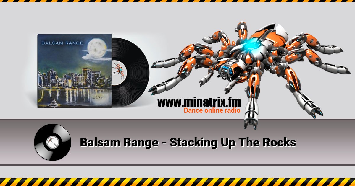 Balsam Range - Stacking Up The Rocks Balsam Range - Stacking Up The Rocks Listen online and download MP3