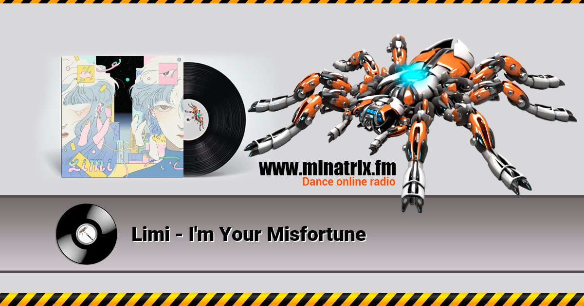 Limi - I'm Your Misfortune Listen online and download MP3