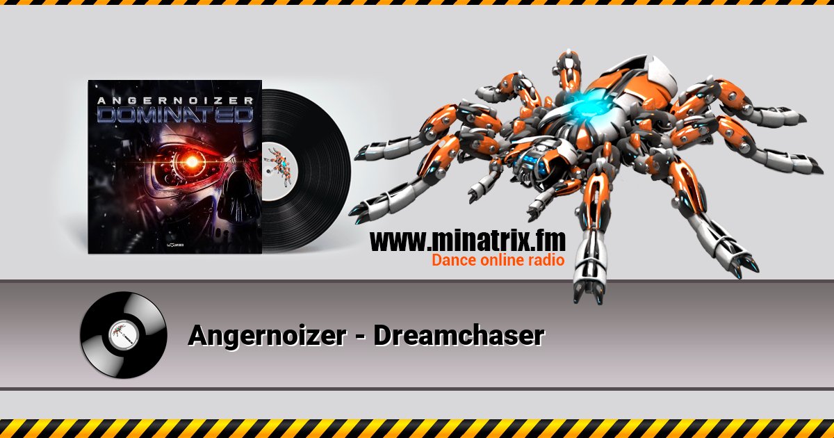 Angernoizer - Dreamchaser Angernoizer - Dreamchaser Listen online and download MP3