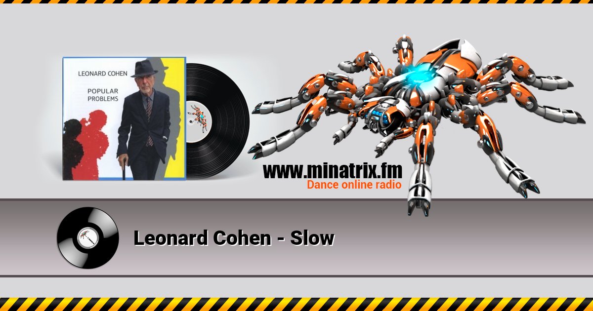 Leonard Cohen - Slow Listen online and download MP3