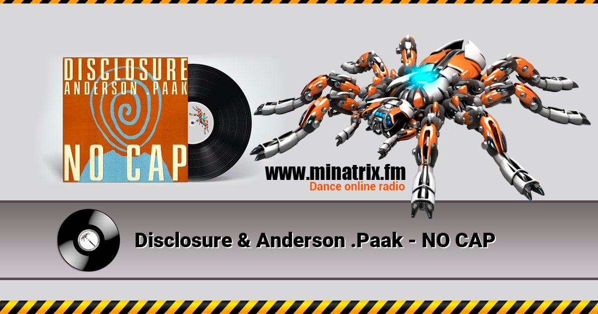 Disclosure & Anderson .Paak - NO CAP Listen online and download MP3