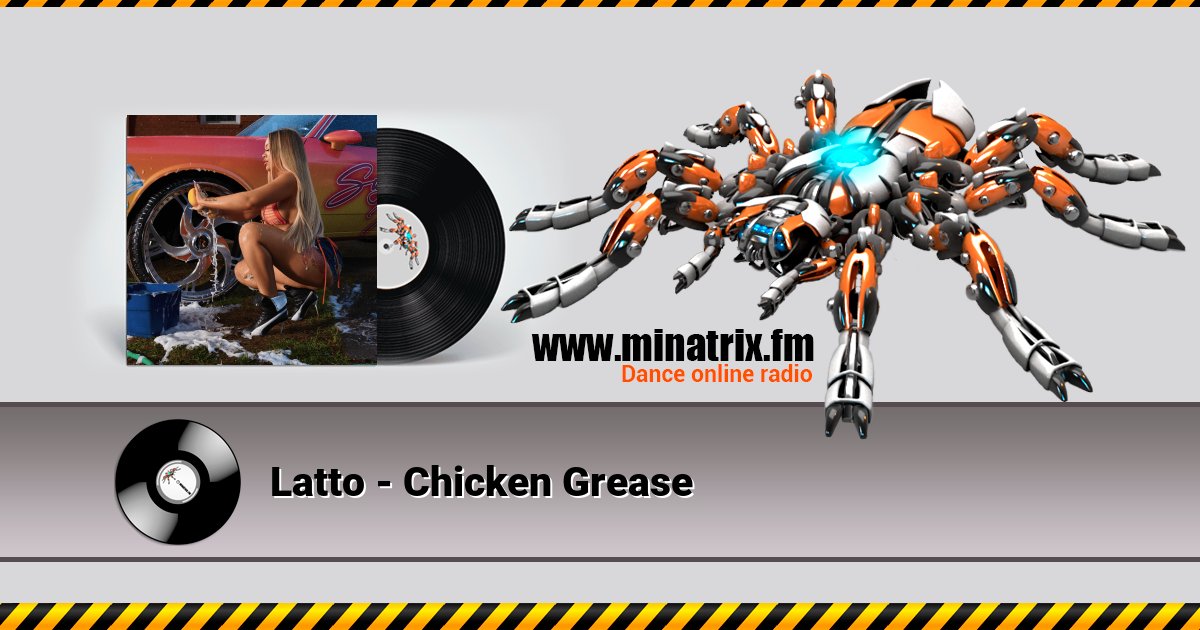 Latto - Chicken Grease Listen online and download MP3