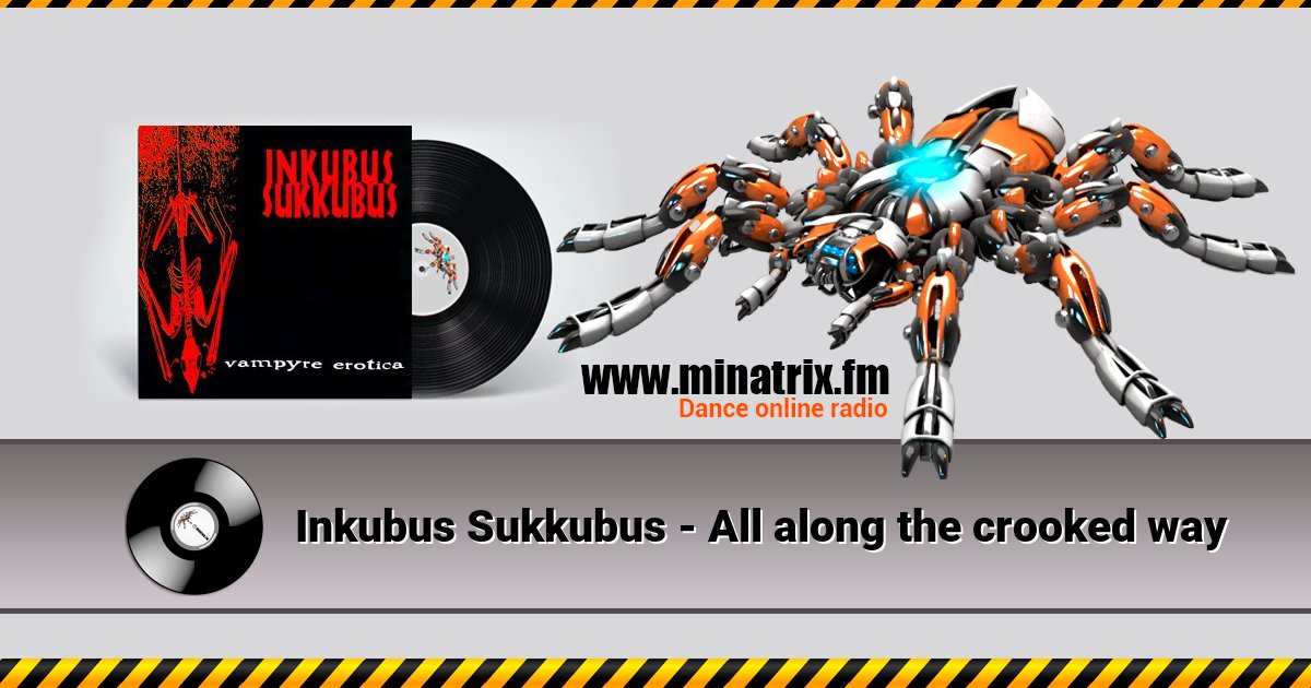 Inkubus Sukkubus - All along the crooked way Listen online and download MP3