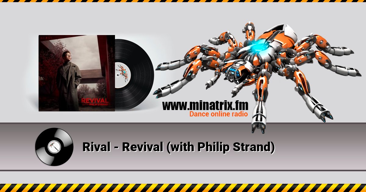 Rival - Revival (with Philip Strand) Listen online and download MP3