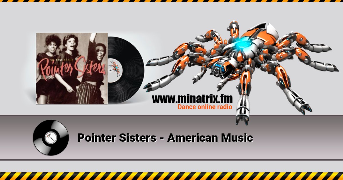 Pointer Sisters - American Music Listen online and download MP3