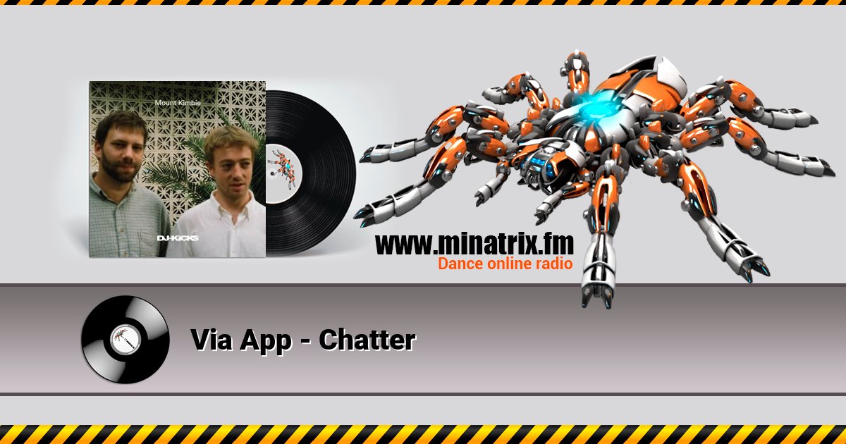 Via App - Chatter Listen online and download MP3