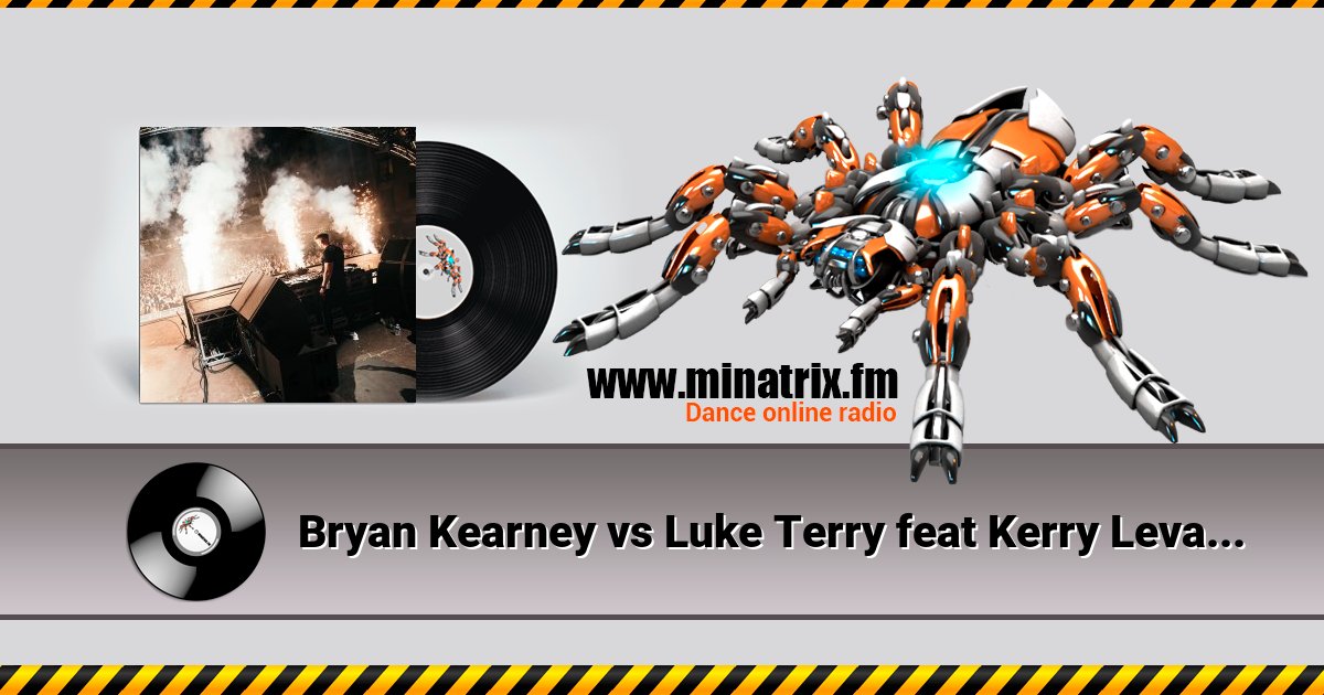 Bryan Kearney vs Luke Terry feat Kerry Leva - Mexarpan Rave Listen online and download MP3