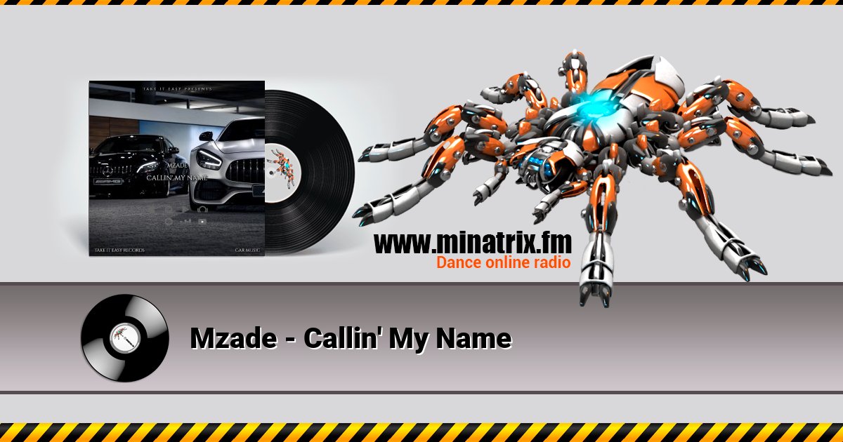Mzade - Callin' My Name Listen online and download MP3