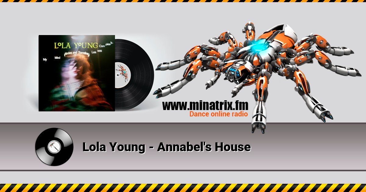 Lola Young - Annabel's House Listen online and download MP3