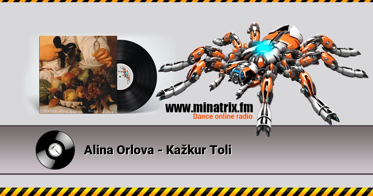 Alina Orlova - Kažkur Toli Alina Orlova - Kažkur Toli Listen online and download MP3