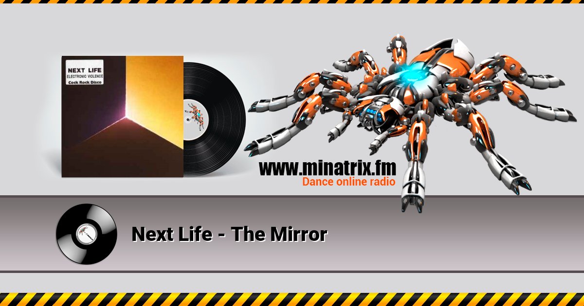 Next Life - The Mirror Listen online and download MP3