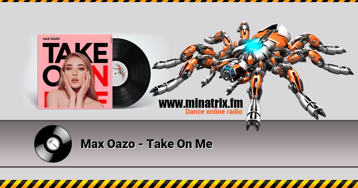 Max Oazo - Take On Me Listen online and download MP3