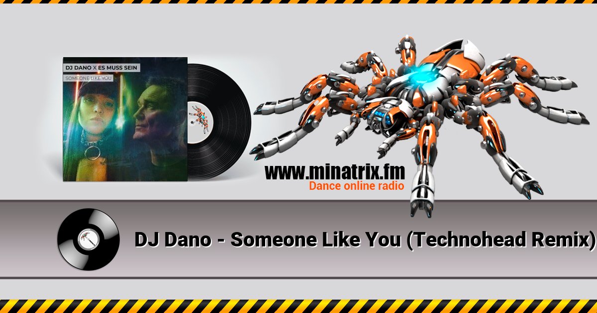 DJ Dano - Someone Like You (Technohead Remix) DJ Dano - Someone Like You (Technohead Remix) Listen online and download MP3
