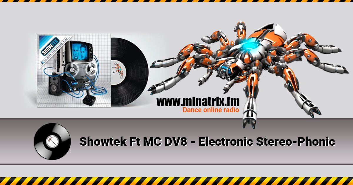 Showtek Ft MC DV8 - Electronic Stereo-Phonic Listen online and download MP3