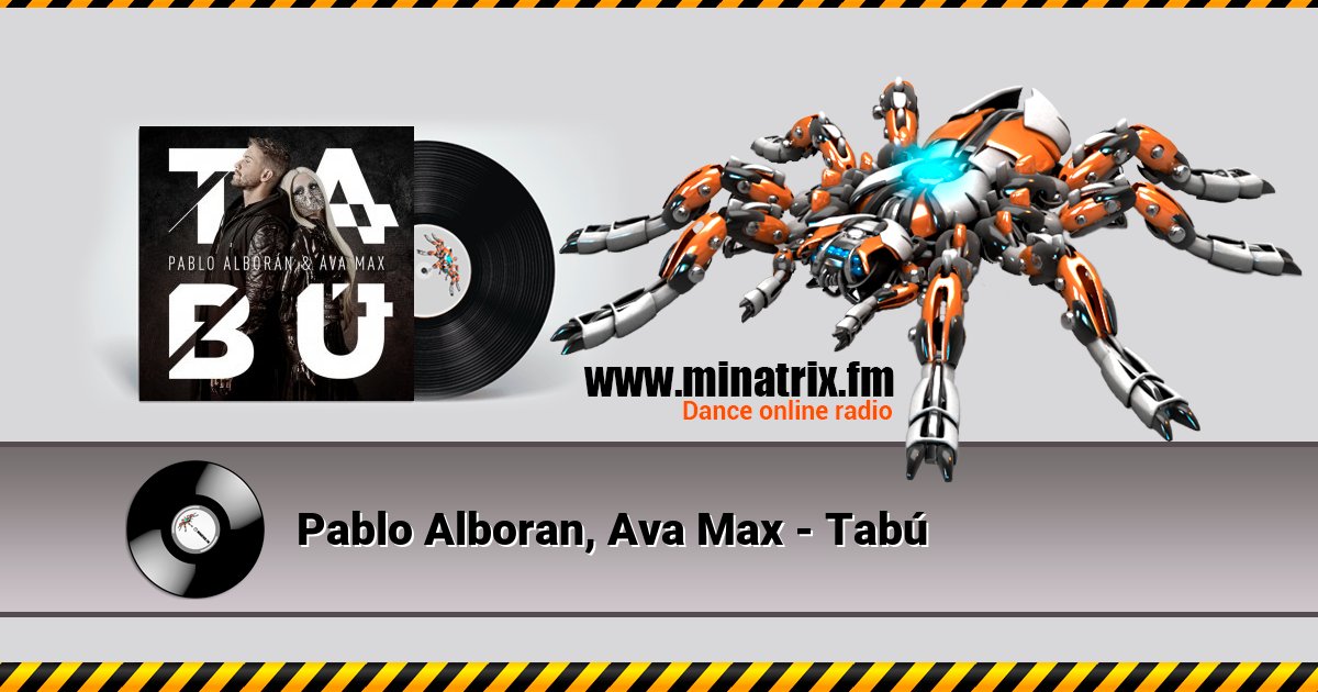 Pablo Alboran, Ava Max - Tabú Listen online and download MP3