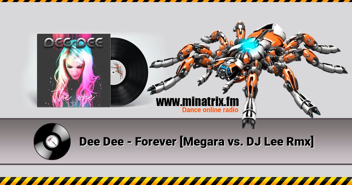 Dee Dee - Forever [Megara vs. DJ Lee Rmx] Listen online and download MP3