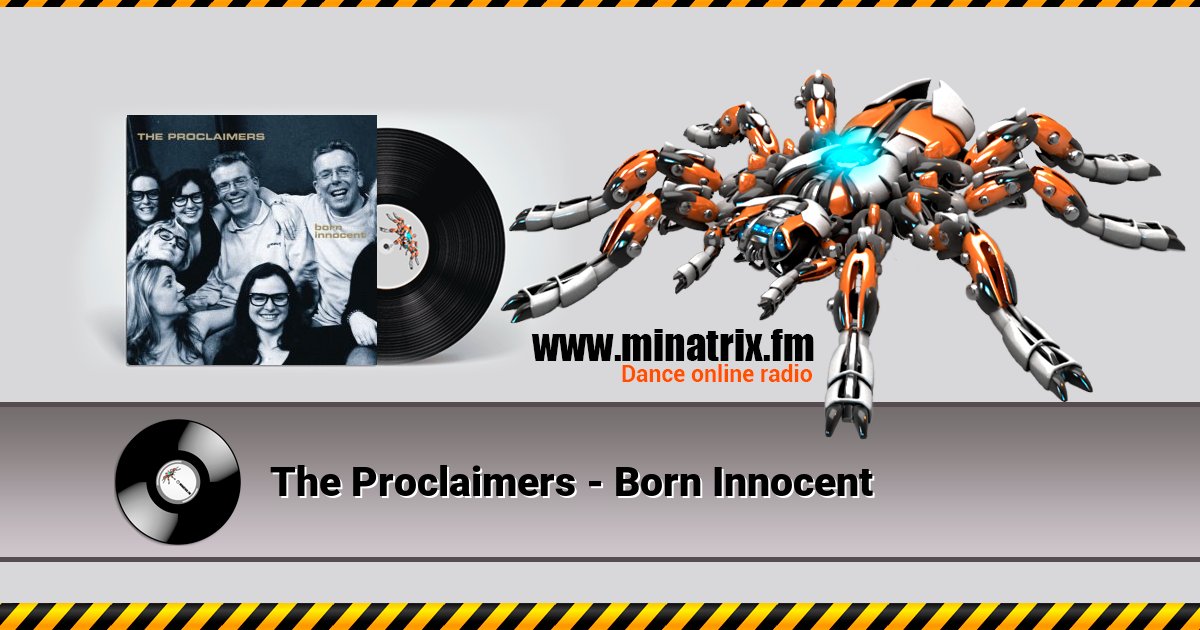 The Proclaimers - Born Innocent Listen online and download MP3