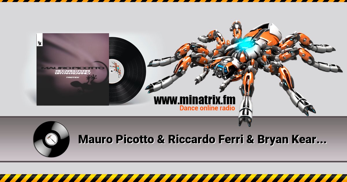 Mauro Picotto & Riccardo Ferri & Bryan Kearney - Taotek Listen online and download MP3