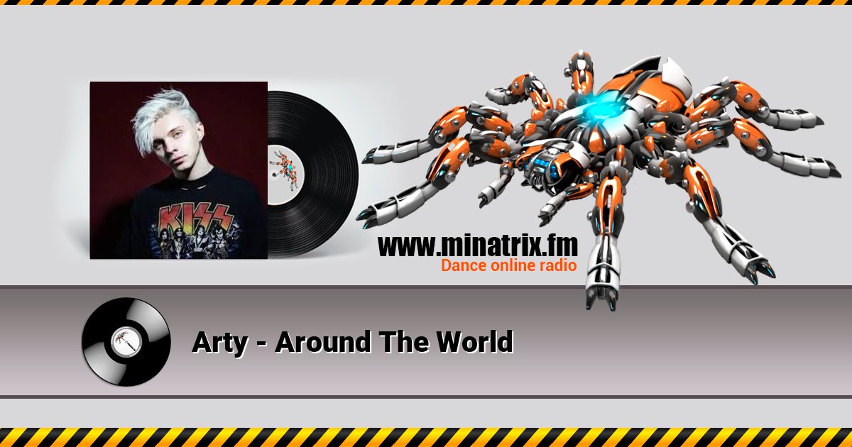 Arty - Around The World Listen online and download MP3